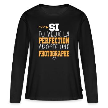 Métier Humour Femme Photographe - T-shirt manches longues Premium bio Femme - noir - Devant - Julia (174cm)