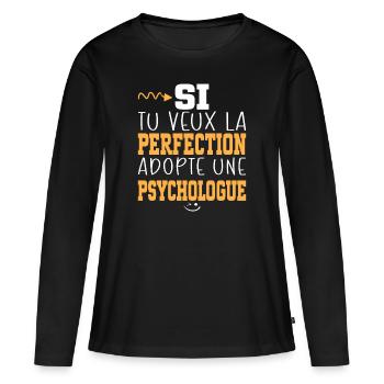 Métier Humour Femme Psychologue - T-shirt manches longues Premium bio Femme - noir - Devant - Julia (174cm)
