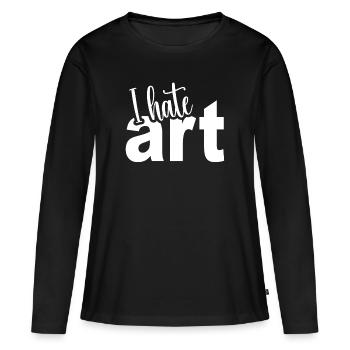 Je déteste l’art : design d’artiste humoristique - T-shirt manches longues Premium bio Femme - noir - Devant - Julia (174cm)
