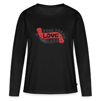 Work Hard Love Hard - Women's Premium Organic Long Sleeve Shirt - black - Front - Julia (174cm)