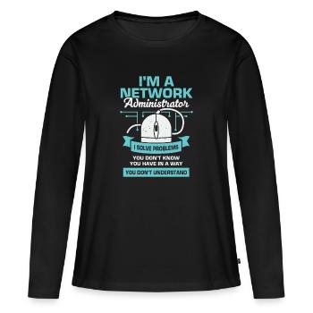 Administrateur du réseau Cadeau administrateur système - T-shirt manches longues Premium bio Femme - noir - Devant - Julia (174cm)