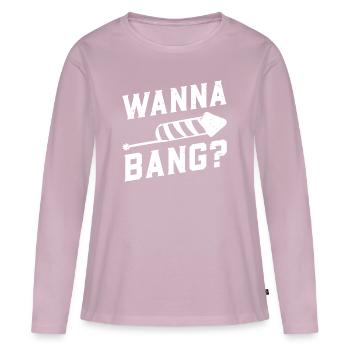 Wanna Bang? - Pyrotechnician Fireworks New Year's Eve - Women's Premium Organic Long Sleeve Shirt - dusky pink - Front - Julia (174cm)
