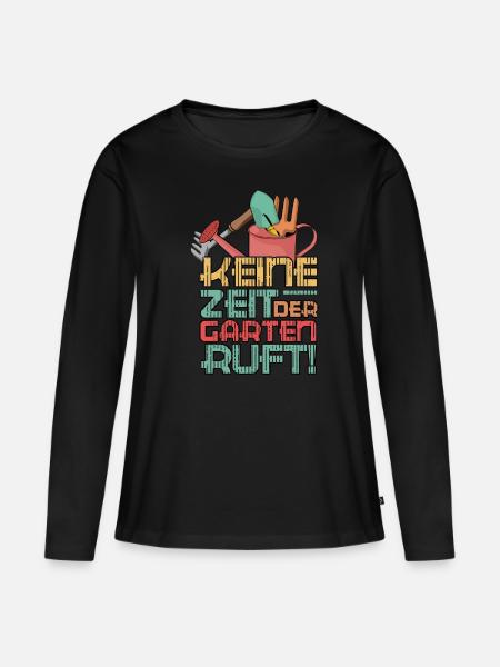 Keine Zeit Der Garten Ruft - Frauen Premium Bio Langarmshirt - Schwarz