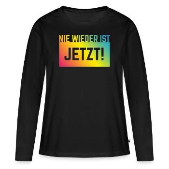 Never again is now! (Against the Right / Rainbow) - Women's Premium Organic Long Sleeve Shirt - black - Front - Julia (174cm)