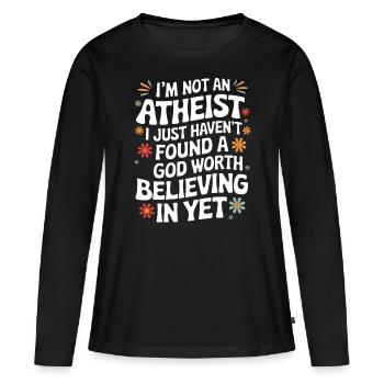 Atheismus Atheist Anti-Religion Agnostiker - Frauen Premium Bio Langarmshirt - Schwarz - Vorne - Julia (174cm)
