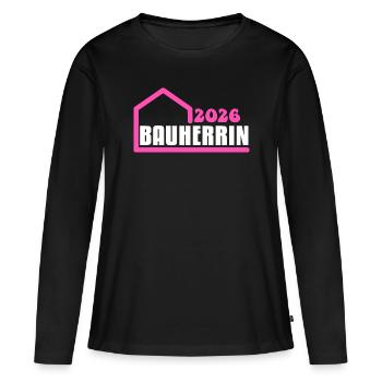 Bauherrin 2026 - Frauen Premium Bio Langarmshirt - Schwarz - Vorne - Julia (174cm)