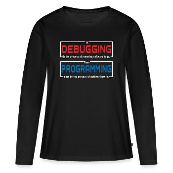 Débogage de la programmation - T-shirt manches longues Premium bio Femme - noir - Devant - Julia (174cm)