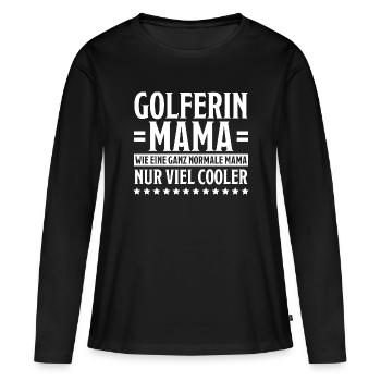 Golferin Minigolf Golf Spruch Golferin Geschenk - Frauen Premium Bio Langarmshirt - Schwarz - Vorne - Julia (174cm)