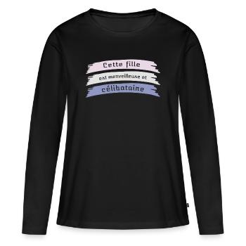 This girl is wonderful and single - Women's Premium Organic Long Sleeve Shirt - black - Front - Julia (174cm)