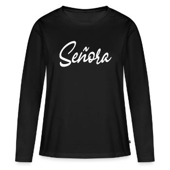 Señora Engagement Bride To Be Wedding Party - Women's Premium Organic Long Sleeve Shirt - black - Front - Julia (174cm)