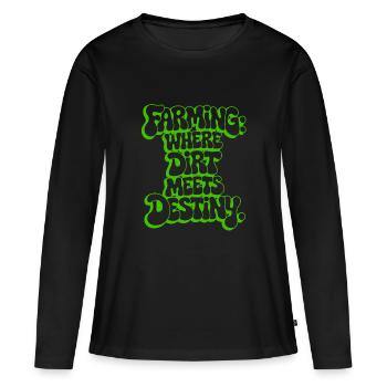 LANDWIRTSCHAFT: WO DRECK AUF SCHICKSAL TRIFFT - Frauen Premium Bio Langarmshirt - Schwarz - Vorne - Julia (174cm)