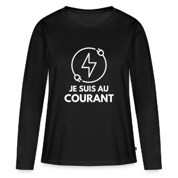 Je suis au courant – Énergie connectée - T-shirt manches longues Premium bio Femme - noir - Devant - Julia (174cm)