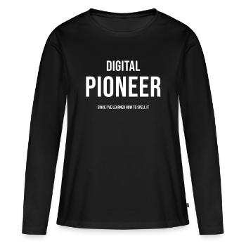 Drôle de dicton pionnier du numérique - T-shirt manches longues Premium bio Femme - noir - Devant - Julia (174cm)
