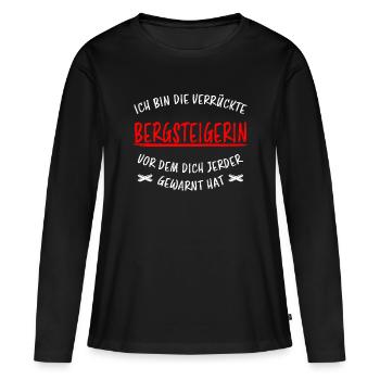 Bergsteigerin Wandern Fun Lustiger Spruch Geschenk - Frauen Premium Bio Langarmshirt - Schwarz - Vorne - Julia (174cm)