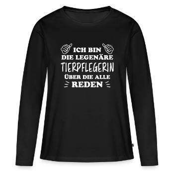 Tierpflegerin Lustig Spruch Tierpflegerin Geschenk - Frauen Premium Bio Langarmshirt - Schwarz - Vorne - Julia (174cm)