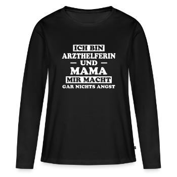 Arzthelferin Spruch Lustiges Arzthelferin Geschenk - Frauen Premium Bio Langarmshirt - Schwarz - Vorne - Julia (174cm)