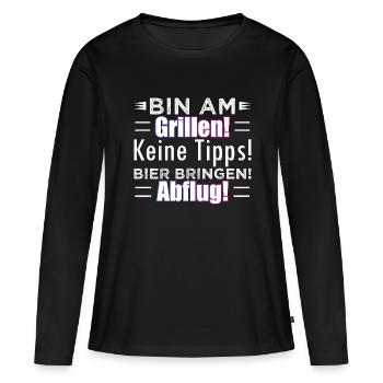 Bin am Grillen! Keine Tipps! Bier bringen! Abflug! - Frauen Premium Bio Langarmshirt - Schwarz - Vorne - Julia (174cm)