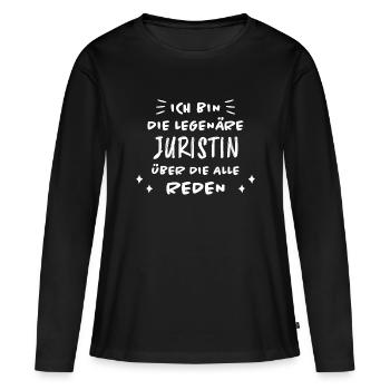 Juristin Beruf Lustige Spruch Jurist Jura Geschenk - Frauen Premium Bio Langarmshirt - Schwarz - Vorne - Julia (174cm)