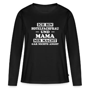 Hotelfachfrau Spruch Lustig Hotelfachfrau Geschenk - Frauen Premium Bio Langarmshirt - Schwarz - Vorne - Julia (174cm)