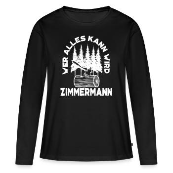 Zimmermann Zimmerei Holzbau Zimmerer Geschenk - Frauen Premium Bio Langarmshirt - Schwarz - Vorne - Julia (174cm)
