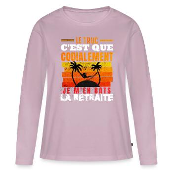 Le truc c'est que cordialement.. la retraite - T-shirt manches longues Premium bio Femme - rose poudré - Devant - Julia (174cm)
