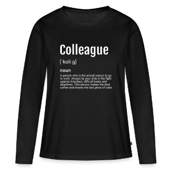 Définition de Colleague - T-shirt manches longues Premium bio Femme - noir - Devant - Julia (174cm)