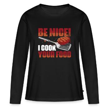 Sois gentil je cuisine ta nourriture Drôle de cuisine - T-shirt manches longues Premium bio Femme - noir - Devant - Julia (174cm)