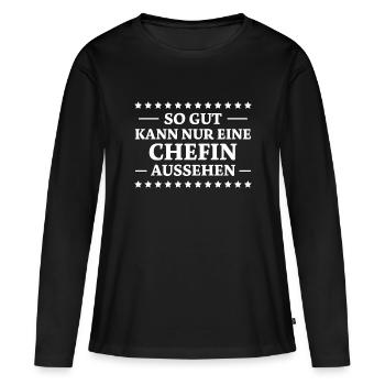 Chefin Spruch Familie Beruf Lustig Chefin Geschenk - Frauen Premium Bio Langarmshirt - Schwarz - Vorne - Julia (174cm)