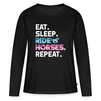 Eat Sleep Ride Chevaux Répéter la conception de cadeau d’équitation - T-shirt manches longues Premium bio Femme - noir - Devant - Julia (174cm)