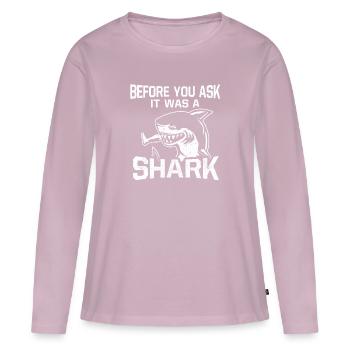 Amputation de la jambe d’attaque de requin Dictons amusants - T-shirt manches longues Premium bio Femme - rose poudré - Devant - Julia (174cm)