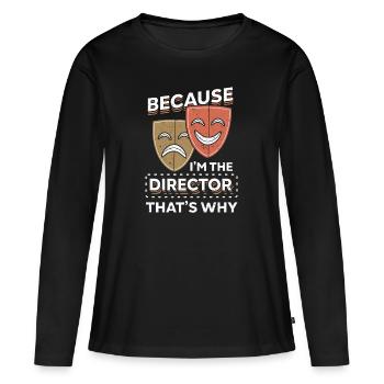 Metteur en scène de théâtre Acteur Drame Scène - T-shirt manches longues Premium bio Femme - noir - Devant - Julia (174cm)