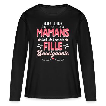 Meilleure Maman Avec Fille Enseignante - T-shirt manches longues Premium bio Femme - noir - Devant - Julia (174cm)