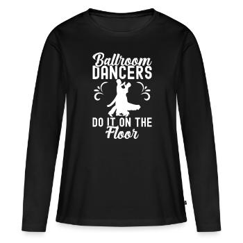Salle de bal - T-shirt manches longues Premium bio Femme - noir - Devant - Julia (174cm)