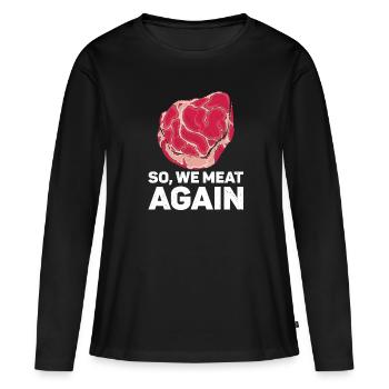 Steak - Women's Premium Organic Long Sleeve Shirt - black - Front - Julia (174cm)