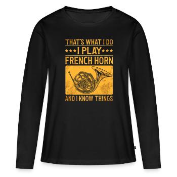 Französischer Horn -Spieler Hornist Messing Musik - Frauen Premium Bio Langarmshirt - Schwarz - Vorne - Julia (174cm)