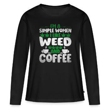 Weed Coffee Cannabis Stoner Caffeine Ganja - Women's Premium Organic Long Sleeve Shirt - black - Front - Julia (174cm)