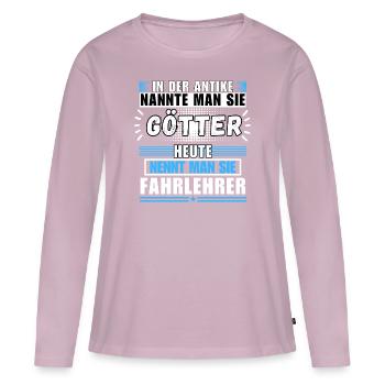 Götter in der Antike. Heute Fahrlehrer - Frauen Premium Bio Langarmshirt - Altrosa - Vorne - Julia (174cm)