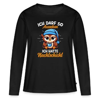 J’ai le droit d’avoir l’air d’avoir un hibou de nuit - T-shirt manches longues Premium bio Femme - noir - Devant - Julia (174cm)