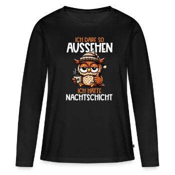 J’ai le droit d’avoir l’air d’avoir un hibou de nuit - T-shirt manches longues Premium bio Femme - noir - Devant - Julia (174cm)