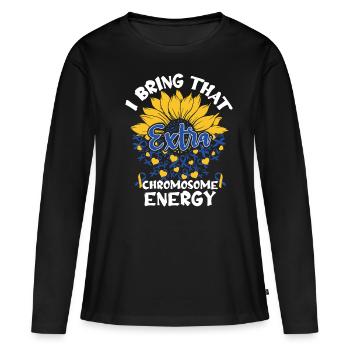 Ich Bringe Diese Extra Chromosom Energie Mit Down - Frauen Premium Bio Langarmshirt - Schwarz - Vorne - Julia (174cm)