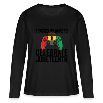 J’ai mis mon jeu en pause pour finir le Juneteenth - T-shirt manches longues Premium bio Femme - noir - Devant - Julia (174cm)