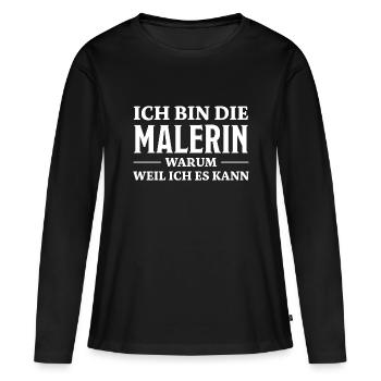 Malerin Spruch Malermeister Beruf Malerin Geschenk - Frauen Premium Bio Langarmshirt - Schwarz - Vorne - Julia (174cm)