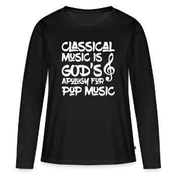 Classical Music Pop Music - Frauen Premium Bio Langarmshirt - Schwarz - Vorne - Julia (174cm)