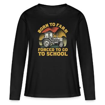 Né à la ferme forcé d’aller à l’école tracteur - T-shirt manches longues Premium bio Femme - noir - Devant - Julia (174cm)