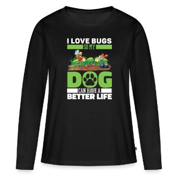 Entomology Entomologist Insect Dog - Women's Premium Organic Long Sleeve Shirt - black - Front - Julia (174cm)