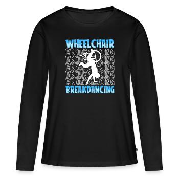 Breakdance Breakdancer Breakdance Fauteuil roulant - T-shirt manches longues Premium bio Femme - noir - Devant - Julia (174cm)