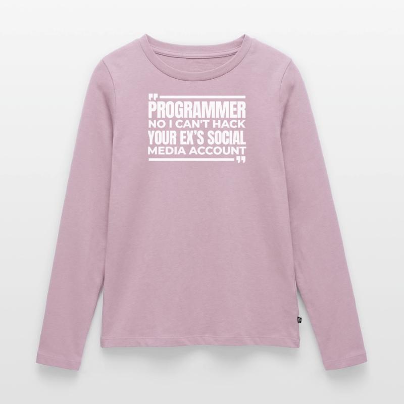Developer Coder Programmer Funny Women's Premium Organic Long Sleeve Shirt