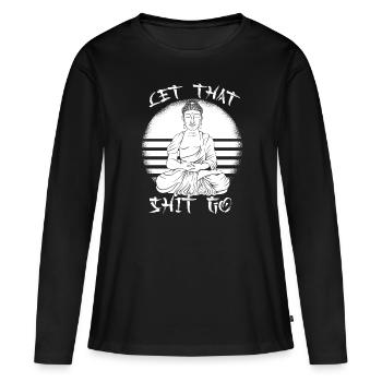 Bouddha bouddhiste drôle - T-shirt manches longues Premium bio Femme - noir - Devant - Julia (174cm)
