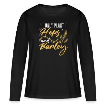 Hobbygärtner Garten Gerste Garten Bier - Frauen Premium Bio Langarmshirt - Schwarz - Vorne - Julia (174cm)