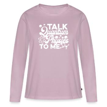 Physics Physicists Quantum Physics - Women's Premium Organic Long Sleeve Shirt - dusky pink - Front - Julia (174cm)